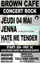 CONCERTS ROCK au Brown café à Toulouse en Avril et Mai 2006